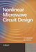 Non-Linear Microwave Circuit Design by Franco Giannini