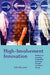 High-Involvement Innovation: Building and Sustaining Competitive Advantage Through Continuous Change by John Bessant