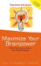 Maximize Your Brainpower: 1000 New Ways to Boost Your Mental Fitness by Philip Carter