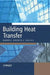 Building Heat Transfer by Morris Grenfell Davies