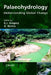 Palaeohydrology: Understanding Global Change by K. J. Gregory
