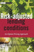 Risk-Adjusted Lending Conditions: An Option Pricing Approach by Werner Rosenberger