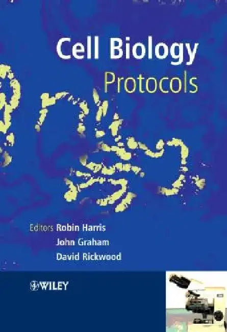 Cell Biology Protocols by J. Robin Harris