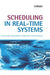 Scheduling in Real-Time Systems by Francis Cottet