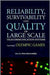 Reliability, Survivability And Quality Of Large Scale Telecommunication Systems: Case Study-Olympic Games by Peter Stavroulakis