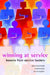 Winning at Service: Lessons from Service Leaders by Waldemar Schmidt