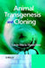 Animal Transgenesis and Cloning by Louis-Marie Houdebine
