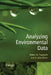 Analyzing Environmental Data by Walter W. Piegorsch