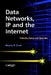 Data Networks, IP and the Internet: Protocols, Design and Operation by Martin P. Clark