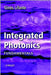 Integrated Photonics: Fundamentals by Ginés Lifante