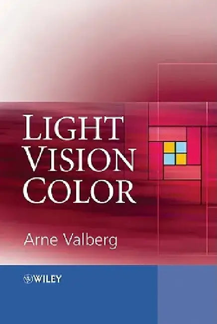 Light Vision Color by Arne Valberg