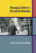 Managing Children's Disruptive Behaviour: A Guide for Practitioners Working with Parents and Foster Parents by Martin Herbert