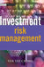 Investment Risk Management by Yen Yee Chong