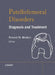 Patellofemoral Disorders: Diagnosis and Treatment by Roland M. Biedert