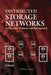 Distributed Storage Networks: Architecture, Protocols and Management by Thomas C. Jepsen