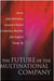 The Future Of The Multinational Company by Julian Birkinshaw, Others