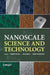 Nanoscale Science and Technology by Robert Kelsall
