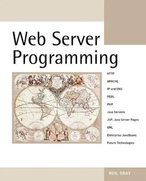 Web Server Programming by Neil Gray