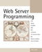 Web Server Programming by Neil Gray