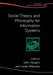 Social Theory and Philosophy for Information Systems by John Mingers
