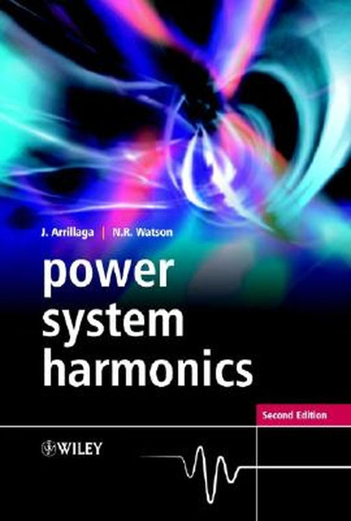 Power System Harmonics by Jos Arrillaga
