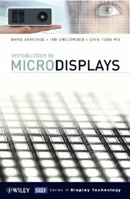 Introduction to Microdisplays by David Armitage