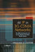 All IP in 3g Cdma Networks: The Umts Infrastructure and Service Platforms for Future Mobile Systems by Jonathan P. Castro
