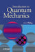 Introduction to Quantum Mechanics by A. C. Phillips
