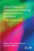 Child Protection Assessment Following Serious Injuries to Infants: Fine Judgments by Peter Dale