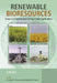 Renewable Bioresources: Scope and Modification for Non-Food Applications by Christian Stevens
