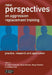 New Perspectives on Aggression Replacement Training: Practice, Research and Application by Arnold P. Goldstein