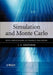 Simulation and Monte Carlo: With Applications in Finance and MCMC by J. S. Dagpunar