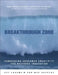 Breakthrough Zone: Harnessing Consumer Creativity for Business Innovation by Roy Langmaid
