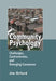 Community Psychology: Challenges, Controversies and Emerging Consensus by Jim Orford