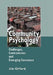Community Psychology: Challenges, Controversies and Emerging Consensus by Jim Orford