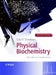 Physical Biochemistry: Principles and Applications by David Sheehan