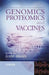 Genomics, Proteomics and Vaccines by Guido Grandi