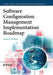 Software Configuration Management Implementation Roadmap by Mario E. Moreira