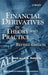 Financial Derivatives in Theory and Practice by Philip Hunt