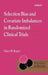 Selection Bias and Covariate Imbalances in Randomized Clinical Trials by Vance Berger