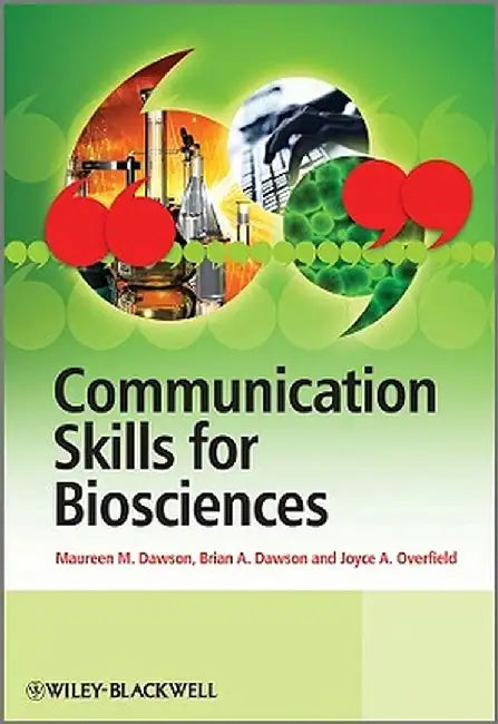Communication Skills for Biosciences by Maureen Dawson