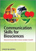 Communication Skills for Biosciences by Maureen Dawson