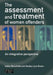 The Assessment and Treatment of Women Offenders: An Integrative Perspective by Kelley Blanchette