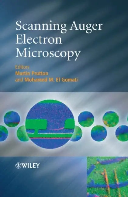 Scanning Auger Electron Microscopy by Martin Prutton