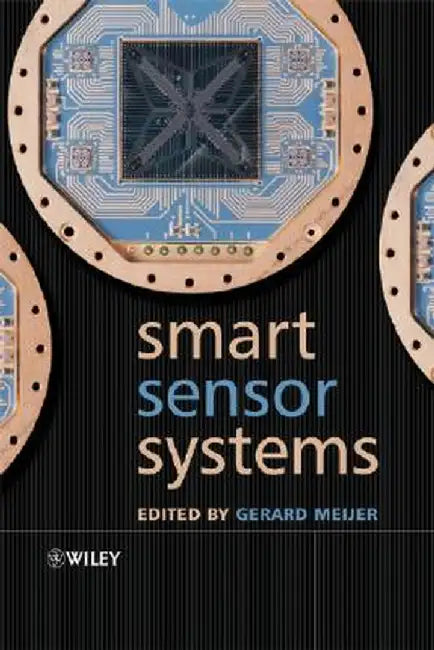 Smart Sensor Systems by Gerard Meijer