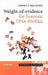 Weight-Of-Evidence for Forensic DNA Profiles by David J. Balding