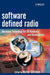 Software Defined Radio: Baseband Technologies for 3g Handsets and Basestations by Walter H. W. Tuttlebee