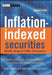 Inflation-Indexed Securities: Bonds, Swaps and Other Derivatives by Mark Deacon