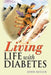 Living Life with Diabetes by John Keeler