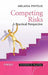 Competing Risks: A Practical Perspective by Melania Pintilie